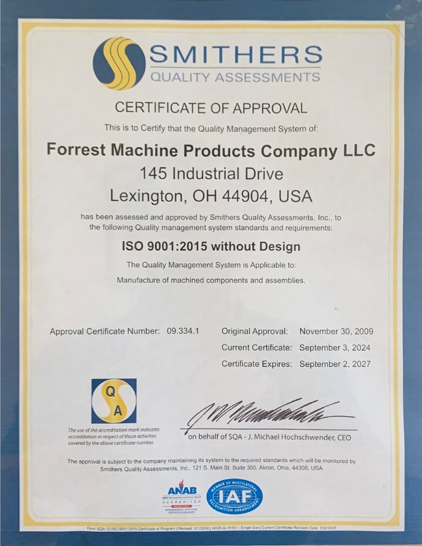 Forrest Machine Products ISO 9001:2015 Certificate of Approval, issued by Smithers Quality Assessments